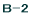 B-2 
